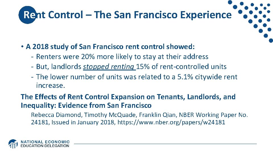 Rent Control – The San Francisco Experience • A 2018 study of San Rent Control – The San Francisco Experience • A 2018 study of San