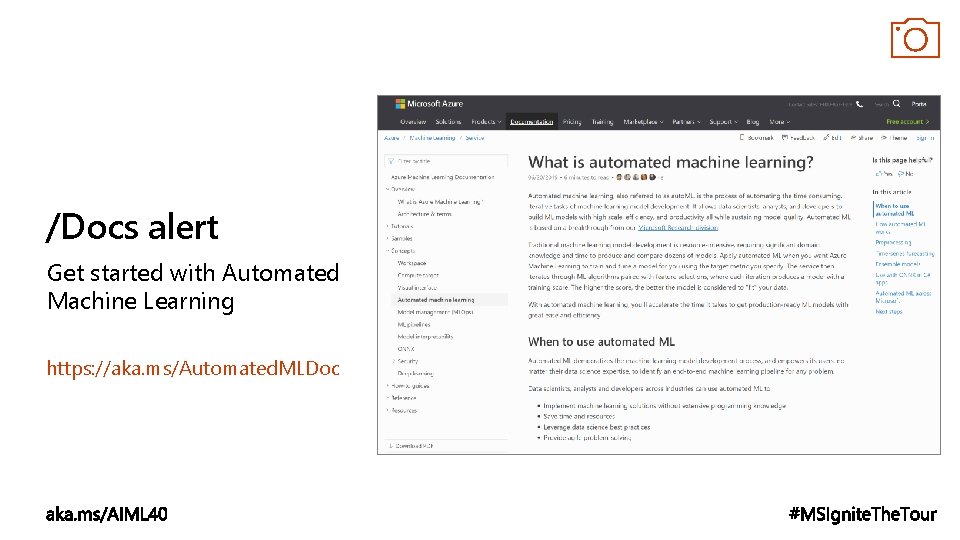 /Docs alert Get started with Automated Machine Learning https: //aka. ms/Automated. MLDoc 