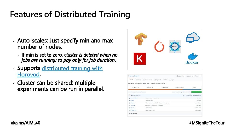 Features of Distributed Training Horovod distributed training with 