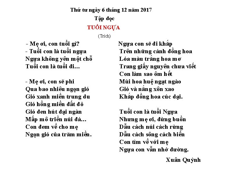 Thứ tư ngày 6 tháng 12 năm 2017 Tập đọc TUỔI NGỰA (Trích) -