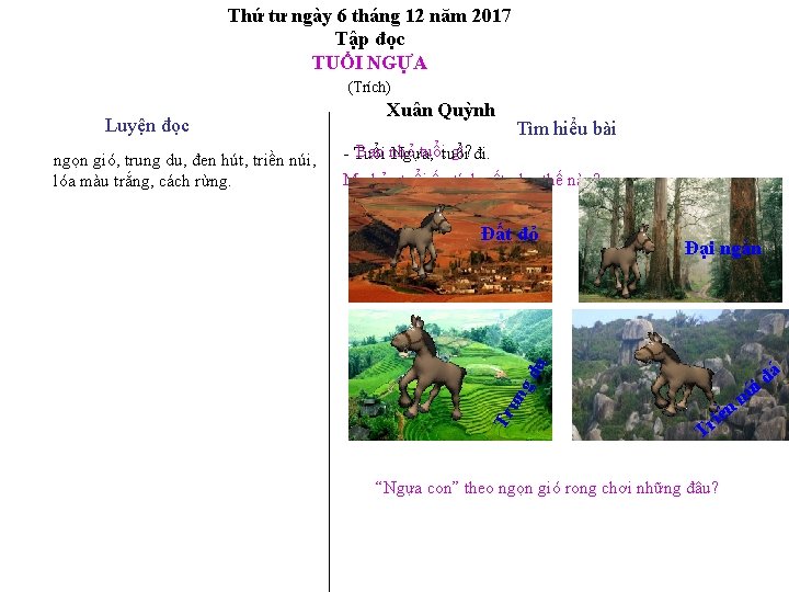 Thứ tư ngày 6 tháng 12 năm 2017 Tập đọc TUỔI NGỰA (Trích) Tìm