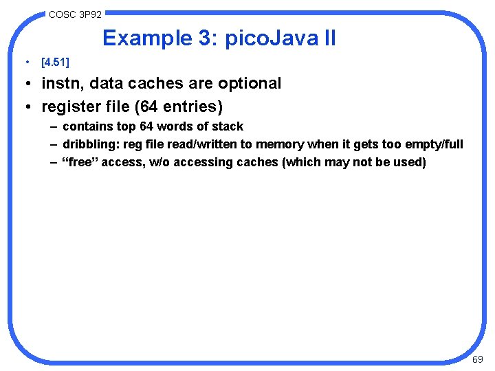 COSC 3 P 92 Example 3: pico. Java II • [4. 51] • instn,
