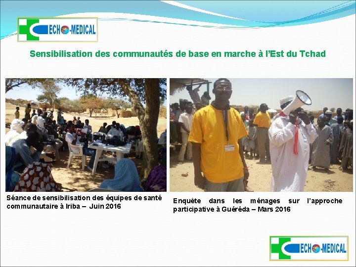 Sensibilisation des communautés de base en marche à l’Est du Tchad Séance de sensibilisation