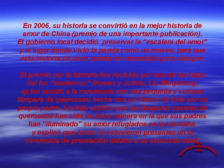 En 2006, su historia se convirtió en la mejor historia de amor de China