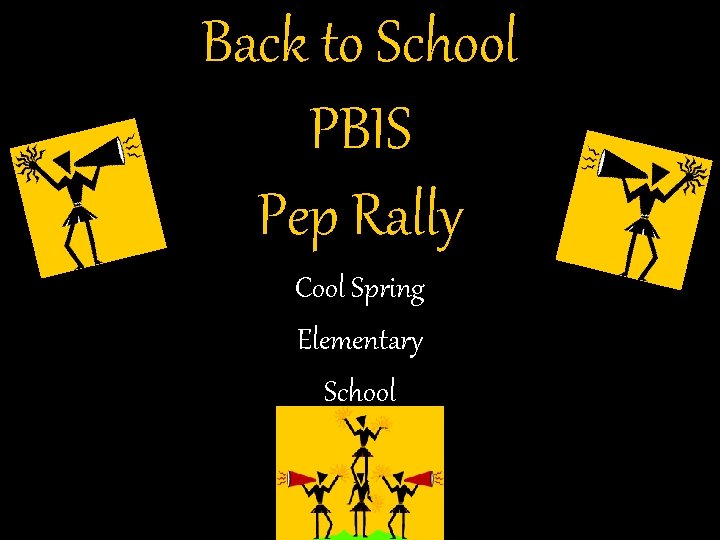 Back to School PBIS Pep Rally Cool Spring Elementary School 