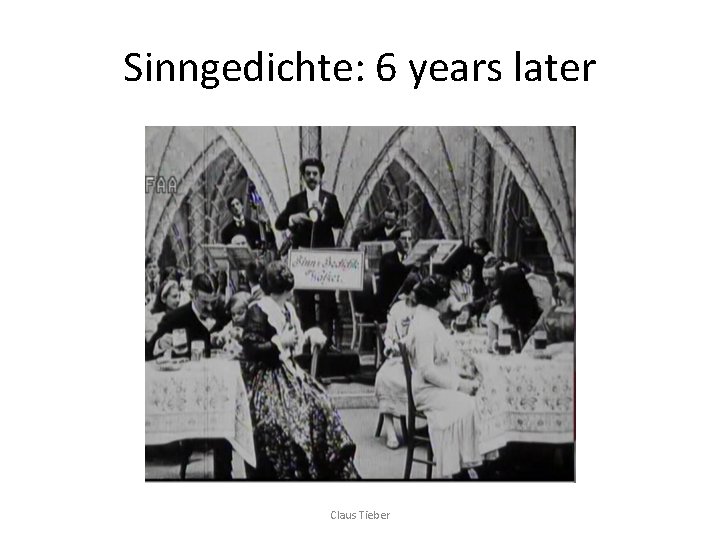 Sinngedichte: 6 years later Claus Tieber 