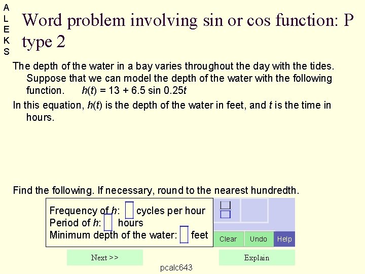 A L E K S Word problem involving sin or cos function: P type