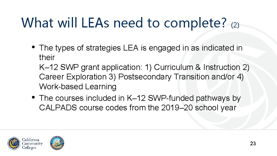 What will LEAs need to complete? (2) • • The types of strategies LEA What will LEAs need to complete? (2) • • The types of strategies LEA