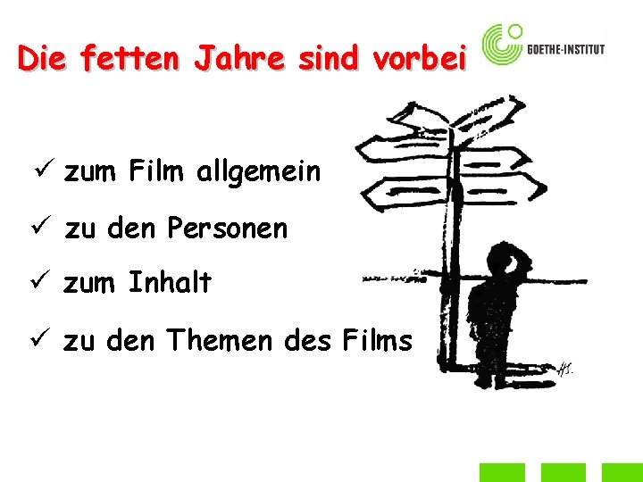 Die fetten Jahre sind vorbei ü zum Film allgemein ü zu den Personen ü