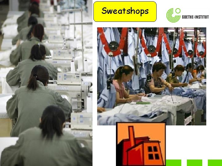 Sweatshops 