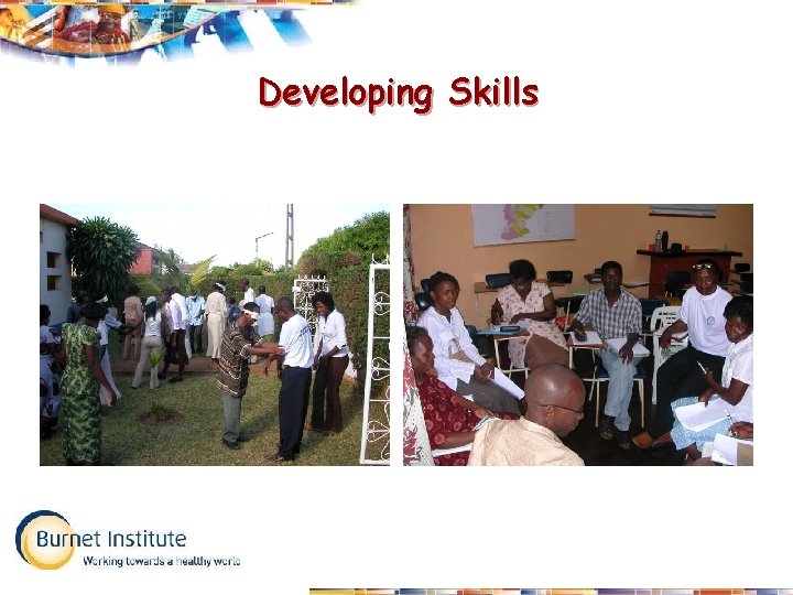 Developing Skills 
