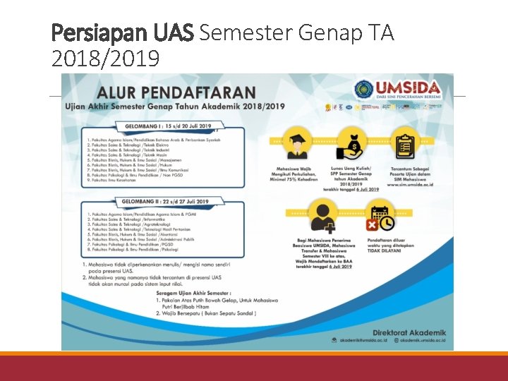 Persiapan UAS Semester Genap TA 2018/2019 