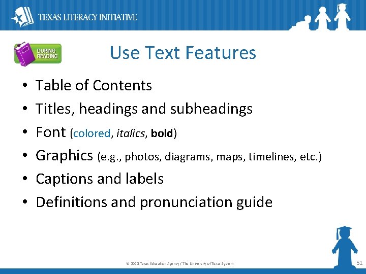 Use Text Features • • • Table of Contents Titles, headings and subheadings Font