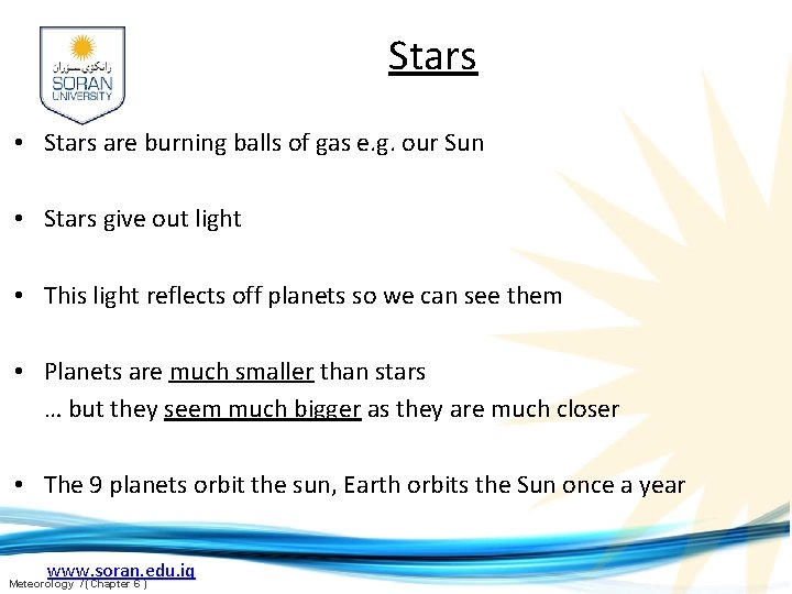 Stars • Stars are burning balls of gas e. g. our Sun • Stars