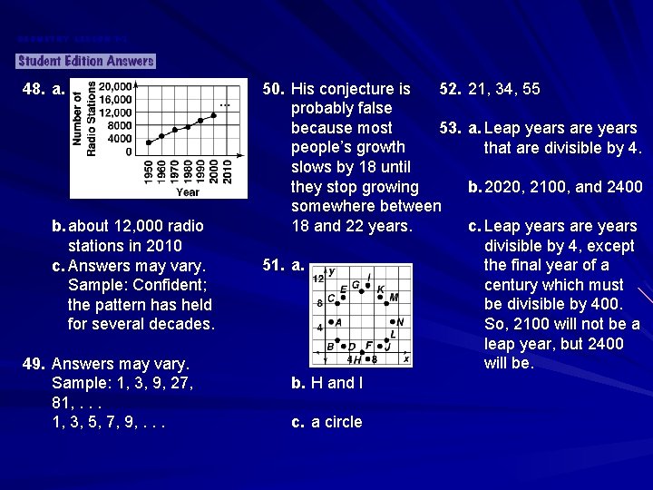 GEOMETRY LESSON 1 -1 48. a. b. about 12, 000 radio stations in 2010