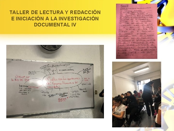 TALLER DE LECTURA Y REDACCIÓN E INICIACIÓN A LA INVESTIGACIÓN DOCUMENTAL IV 