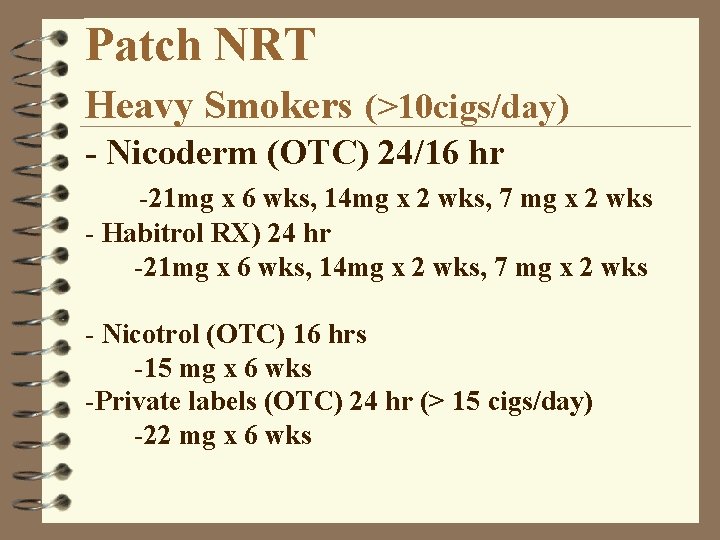 Patch NRT Heavy Smokers (>10 cigs/day) - Nicoderm (OTC) 24/16 hr -21 mg x