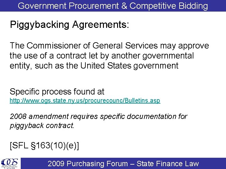 Government Procurement & Competitive Bidding Piggybacking Agreements: The Commissioner of General Services may approve