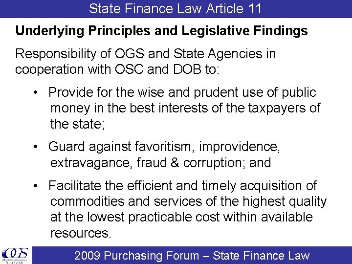 State Finance Law Article 11 Underlying Principles and Legislative Findings Responsibility of OGS and