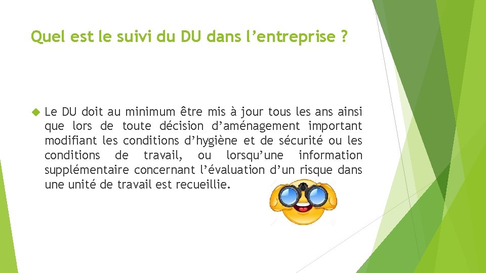 Quel est le suivi du DU dans l’entreprise ? Le DU doit au minimum