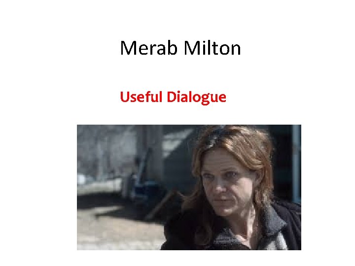 Merab Milton Useful Dialogue 