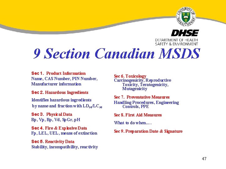 9 Section Canadian MSDS Sec 1. Product Information Name, CAS Number, PIN Number, Manufacturer