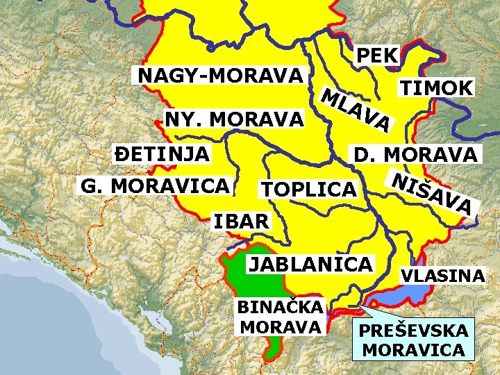 NAGY-MORAVA NY. MORAVA PEK ML AV TIMOK A ĐETINJA D. MORAVA NIŠ G. MORAVICA
