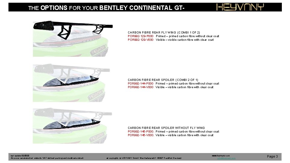 THE OPTIONS FOR YOUR BENTLEY CONTINENTAL GT- GTC CARBON FIBRE REAR FLY WING (COMBI