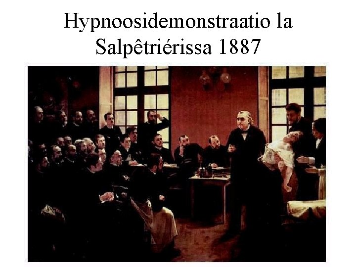 Hypnoosidemonstraatio la Salpêtriérissa 1887 