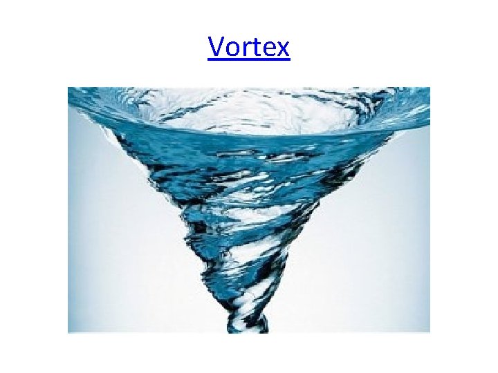Vortex Vortex