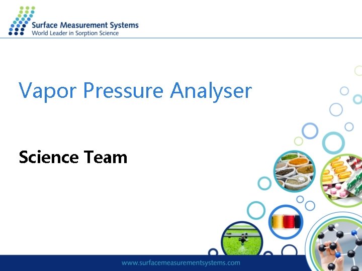 Vapor Pressure Analyser Science Team 