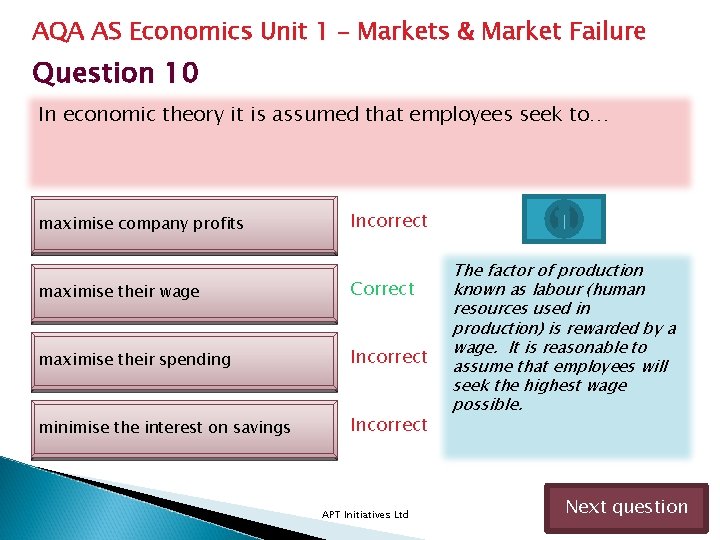 AQA AS Economics Unit 1 – Markets & Market Failure Question 10 In economic