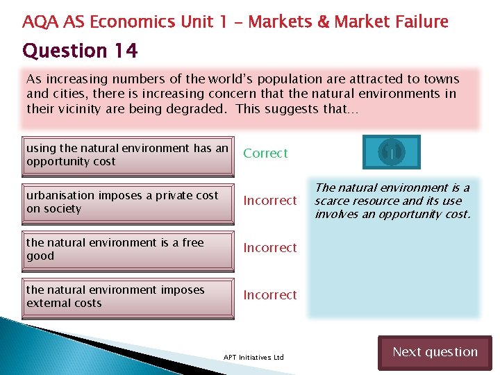 AQA AS Economics Unit 1 – Markets & Market Failure Question 14 As increasing