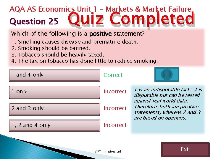 AQA AS Economics Unit 1 – Markets & Market Failure Question 25 Quiz Completed