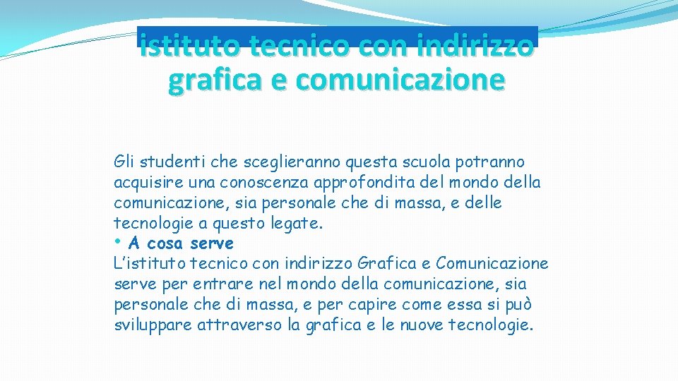 istituto tecnico con indirizzo grafica e comunicazione Gli studenti che sceglieranno questa scuola potranno istituto tecnico con indirizzo grafica e comunicazione Gli studenti che sceglieranno questa scuola potranno