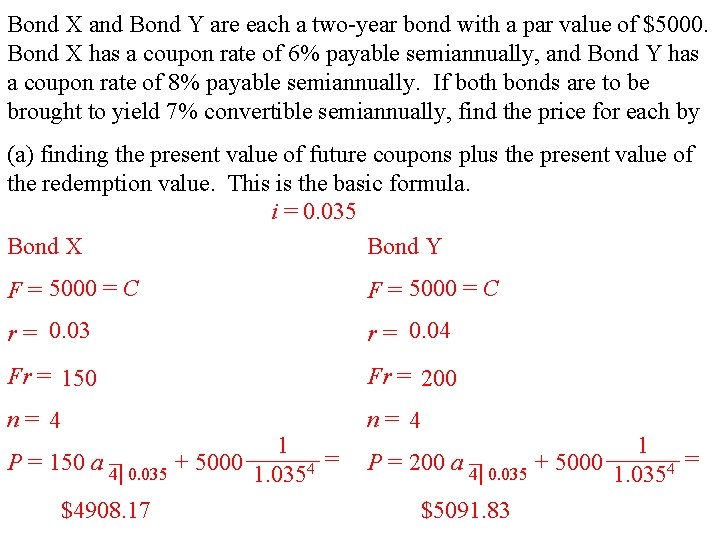 Bond X and Bond Y are each a two-year bond with a par value Bond X and Bond Y are each a two-year bond with a par value