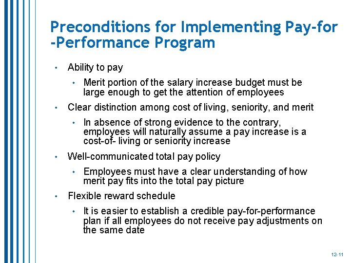 Preconditions for Implementing Pay-for -Performance Program • Ability to pay • Merit portion of Preconditions for Implementing Pay-for -Performance Program • Ability to pay • Merit portion of