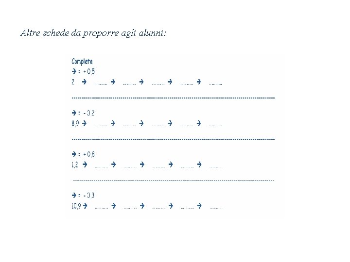 Altre schede da proporre agli alunni: 