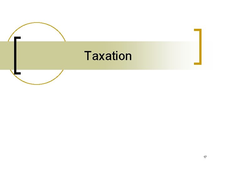 Taxation 17 