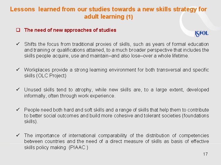 Lessons learned from our studies towards a new skills strategy for adult learning (1) Lessons learned from our studies towards a new skills strategy for adult learning (1)