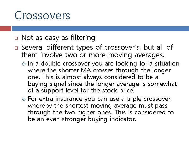 Crossovers Not as easy as filtering Several different types of crossover's, but all of