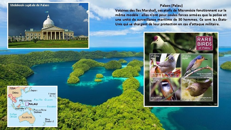 Melekeok capitale de Palaos (Palau) Voisines des îles Marshall, ces atolls de Micronésie fonctionnent