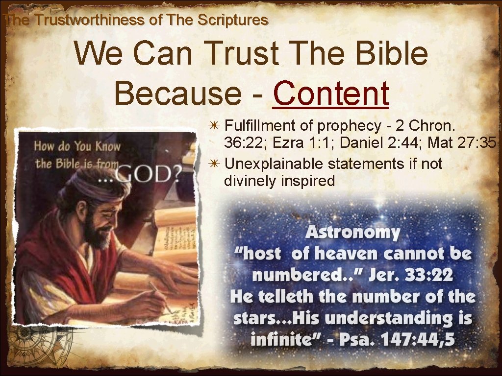 The Trustworthiness of The Scriptures We Can Trust The Bible Because - Content ✴