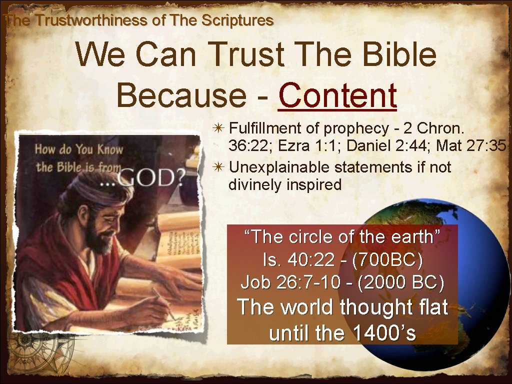 The Trustworthiness of The Scriptures We Can Trust The Bible Because - Content ✴