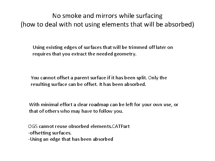 No smoke and mirrors while surfacing (how to deal with not using elements that