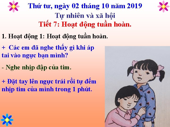 Thứ tư, ngày 02 tháng 10 năm 2019 Tự nhiên và xã hội Tiết