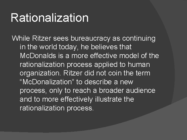 George Ritzers THE RATIONALIZATION OF CONSUMPTION BY FRANK