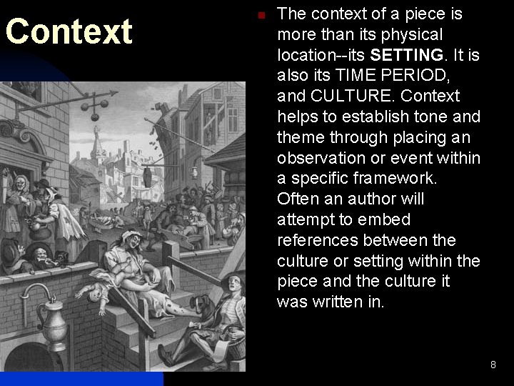 Context n The context of a piece is more than its physical location--its SETTING.