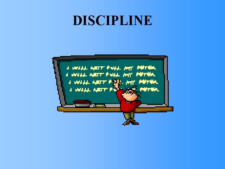 DISCIPLINE 