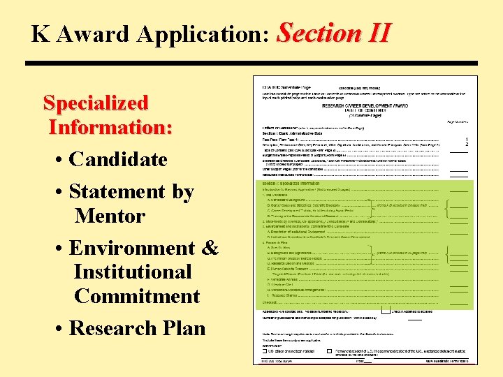K Award Application: Section II Specialized Information: • Candidate • Statement by Mentor •